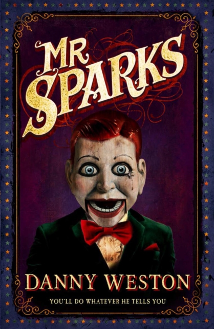 Book Cover for Mr Sparks by Danny Weston