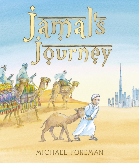Book Cover for Jamal's Journey by Michael Foreman