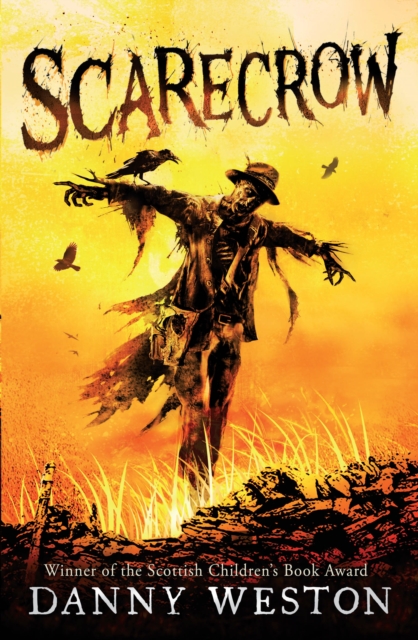 Book Cover for Scarecrow by Danny Weston