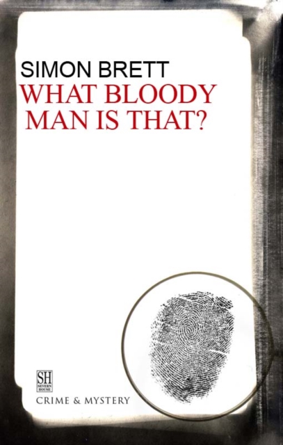 Book Cover for What Bloody Man Is That by Simon Brett