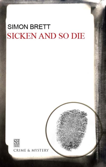 Book Cover for Sicken and So Die by Brett, Simon