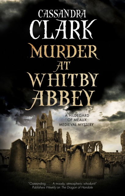 Book Cover for Murder at Whitby Abbey by Cassandra Clark