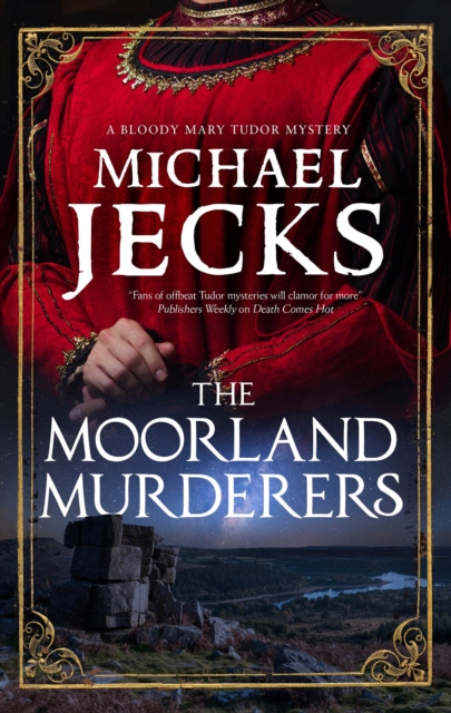Book Cover for Moorland Murderers, The by Michael Jecks