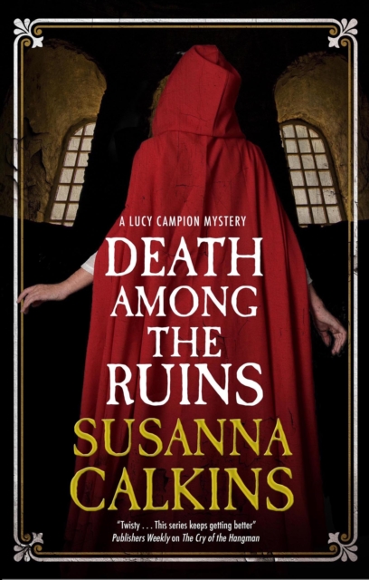 Book Cover for Death Among the Ruins by Susanna Calkins