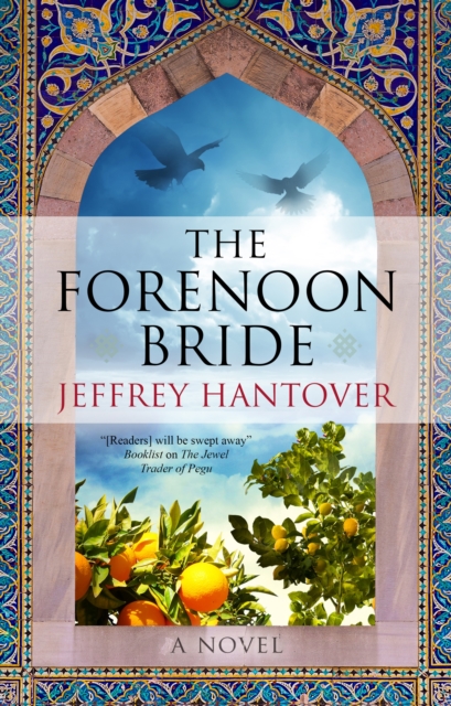 Book Cover for Forenoon Bride by Jeffrey Hantover