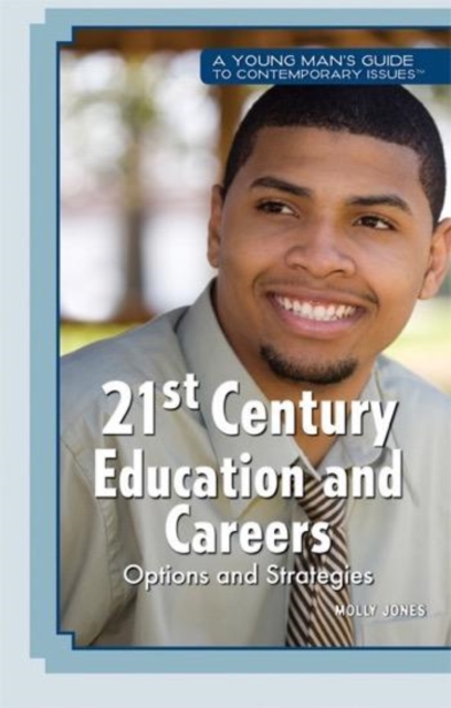 Book Cover for 21st-Century Education and Careers: Options and Strategies by Marie D. Jones