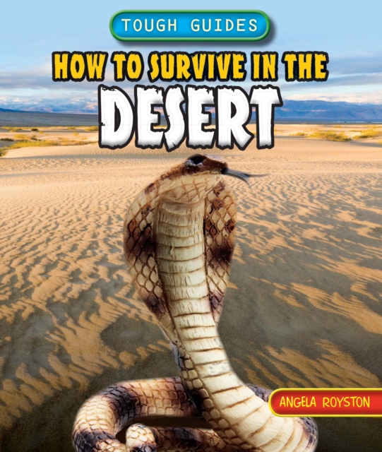 Book Cover for How to Survive in the Desert by Angela Royston