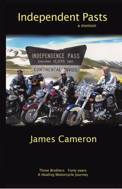 Book Cover for Independent Pasts by James Cameron