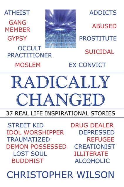 Book Cover for Radically Changed by Christopher Wilson