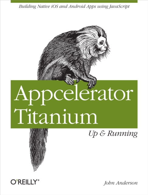 Book Cover for Appcelerator Titanium: Up and Running by John Anderson