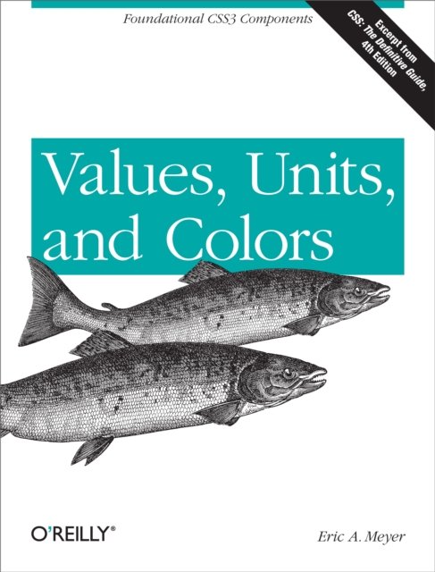 Book Cover for Values, Units, and Colors by Eric A. Meyer