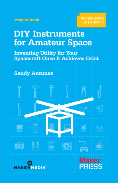 Book Cover for DIY Instruments for Amateur Space by Sandy Antunes