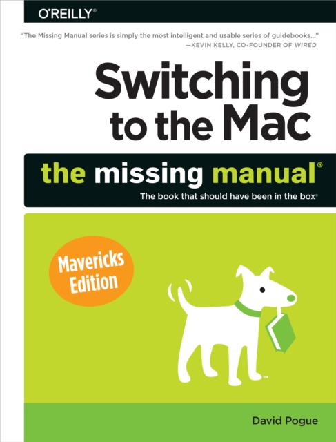 Book Cover for Switching to the Mac: The Missing Manual, Mavericks Edition by David Pogue