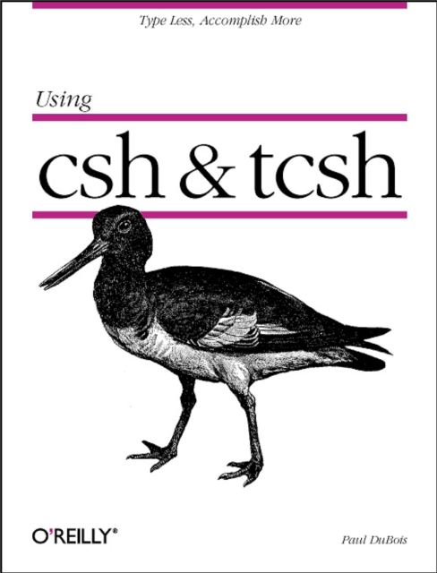 Book Cover for Using csh & tcsh by Paul DuBois