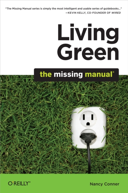 Book Cover for Living Green: The Missing Manual by Conner, Nancy