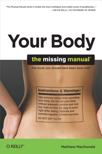 Book Cover for Your Body: The Missing Manual by Matthew MacDonald