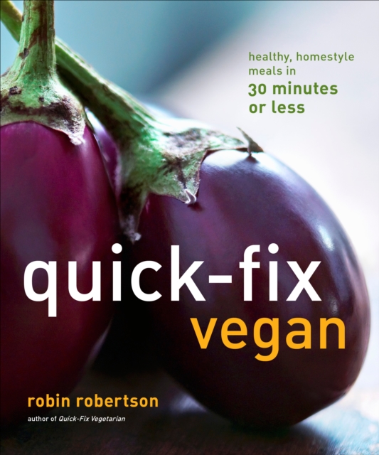 Book Cover for Quick-Fix Vegan by Robin Robertson