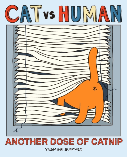 Book Cover for Cat vs Human: Another Dose of Catnip by Yasmine Surovec