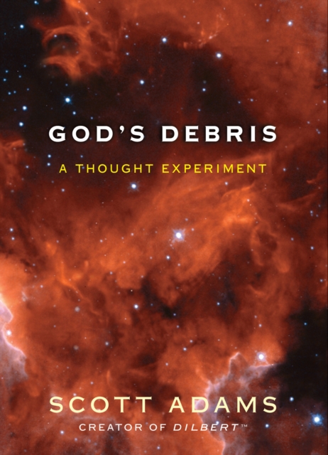 Book Cover for God's Debris by Scott Adams