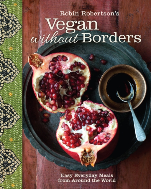 Book Cover for Robin Robertson's Vegan Without Borders by Robin Robertson