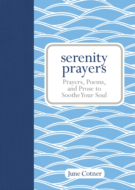 Book Cover for Serenity Prayers by June Cotner