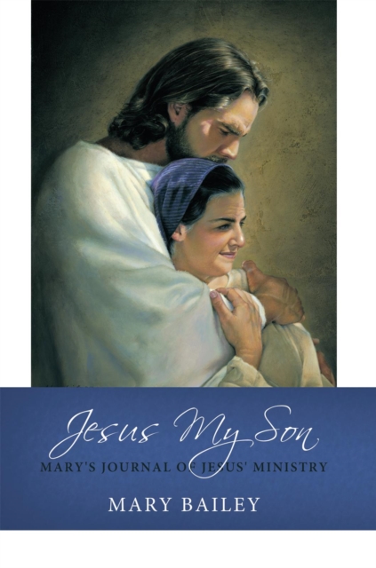 Book Cover for Jesus My Son by Mary Bailey