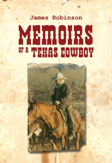 Memoirs of a Texas Cowboy