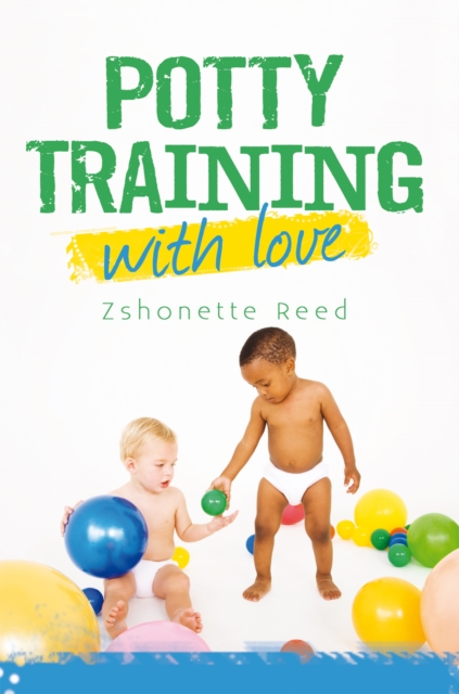 Book Cover for Potty Training with Love by Zshonette Reed