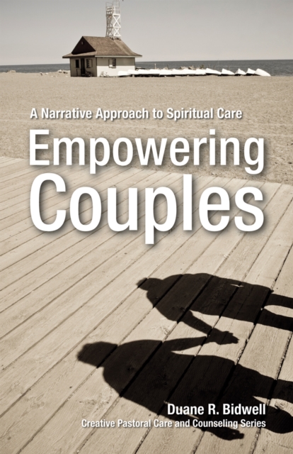 Book Cover for Empowering Couples by Duane R. Bidwell