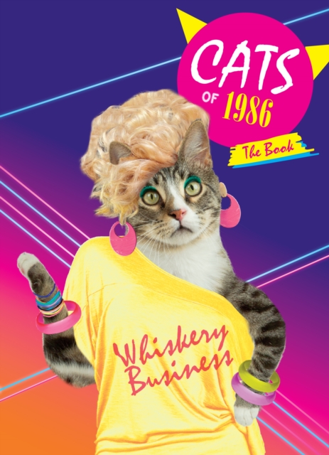 Book Cover for Cats of 1986: The Book by Chronicle Books