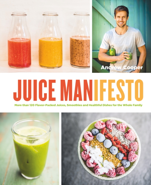 Book Cover for Juice Manifesto by Cooper, Andrew