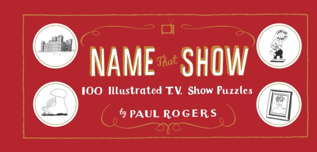 Book Cover for Name That Show by Paul Rogers