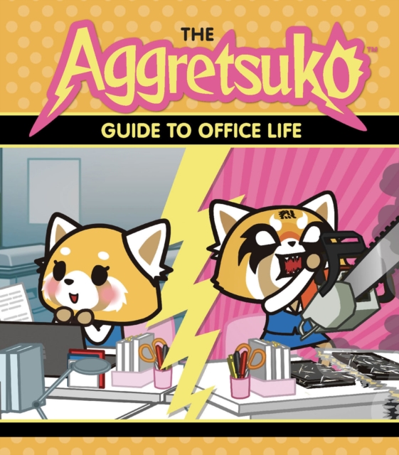 Book Cover for Aggretsuko Guide to Office Life by Sanrio