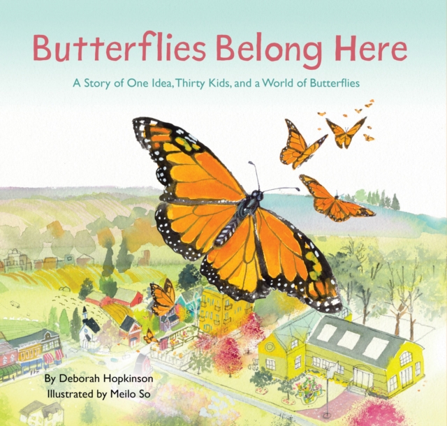 Book Cover for Butterflies Belong Here by Hopkinson, Deborah