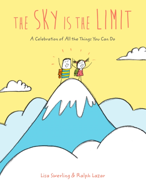 Book Cover for Sky Is the Limit by Lisa Swerling, Ralph Lazar