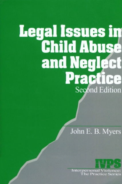 Book Cover for Legal Issues in Child Abuse and Neglect Practice by John E. B. Myers