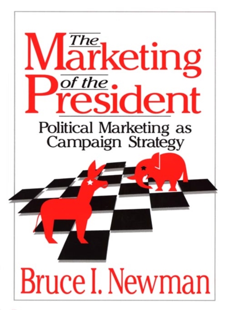 Book Cover for Marketing of the President by Bruce I. Newman