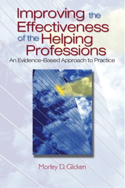 Book Cover for Improving the Effectiveness of the Helping Professions by Morley D. Glicken