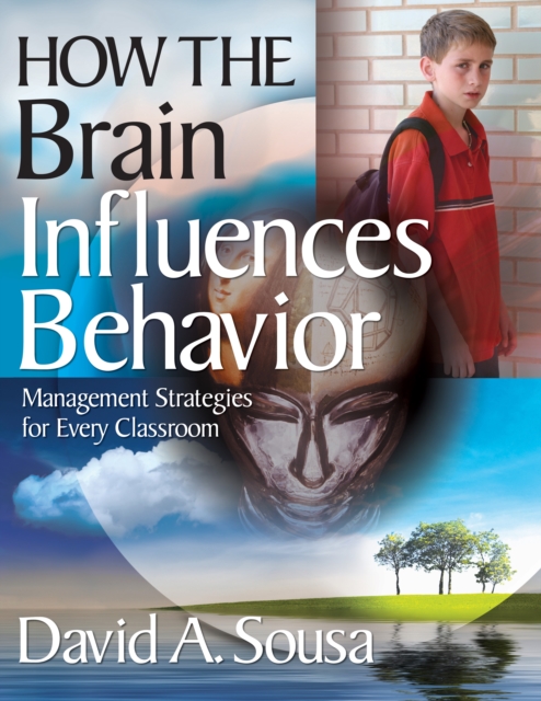 Book Cover for How the Brain Influences Behavior by David A. Sousa