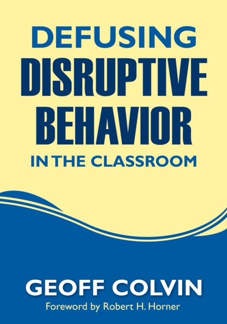 Book Cover for Defusing Disruptive Behavior in the Classroom by Geoff Colvin