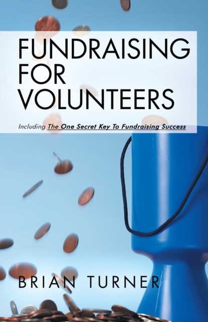 Book Cover for Fundraising for Volunteers by Brian Turner