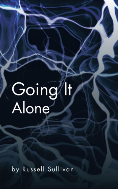 Book Cover for Going It Alone by Russell Sullivan