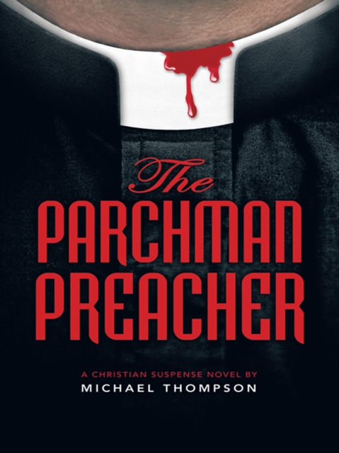 Book Cover for Parchman Preacher by Thompson, Michael