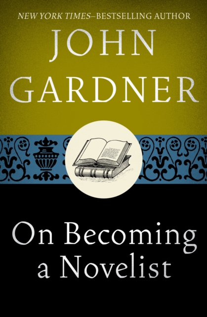 Book Cover for On Becoming a Novelist by John Gardner