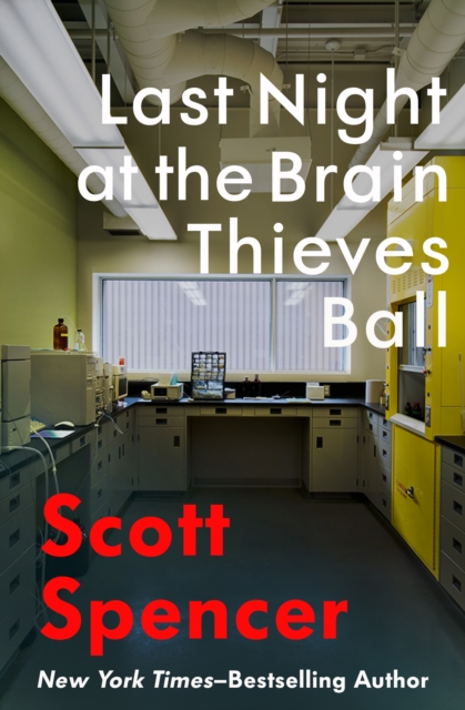 Book Cover for Last Night at the Brain Thieves Ball by Spencer, Scott