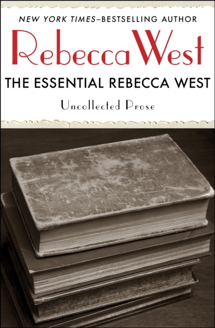 Book Cover for Essential Rebecca West by Rebecca West