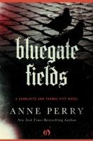 Book Cover for Bluegate Fields by Perry, Anne