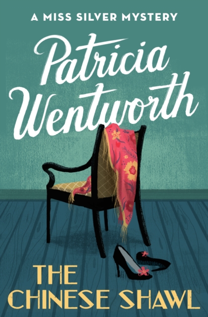 Book Cover for Chinese Shawl by Patricia Wentworth