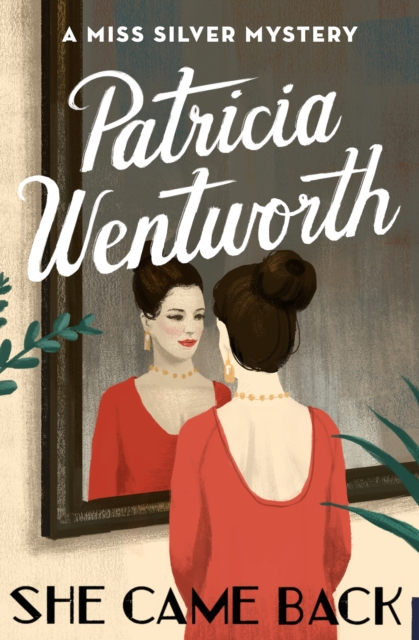 Book Cover for She Came Back by Patricia Wentworth