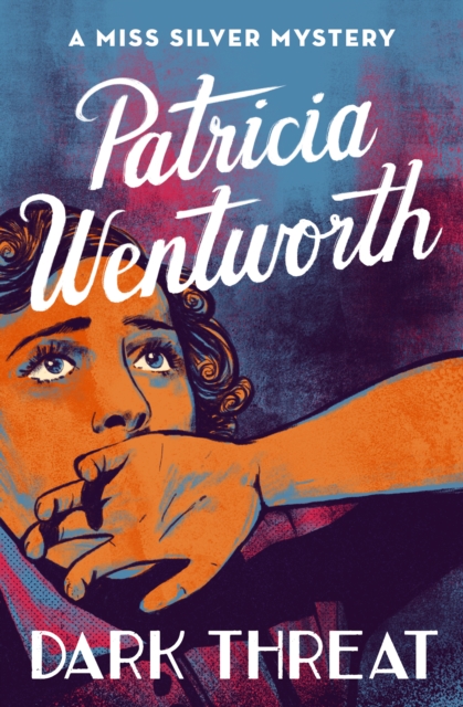 Book Cover for Dark Threat by Patricia Wentworth